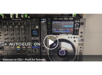 "AUTOCUE" na CDJ - Profi DJ Tutoriál